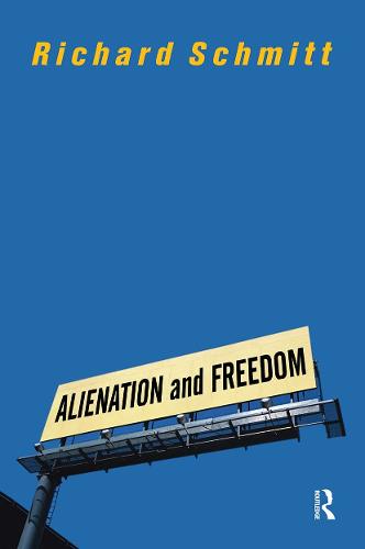 Alienation And Freedom (Paperback)