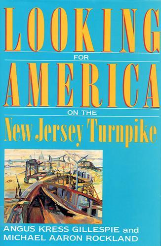 Looking for America on the New Jersey Turnpike (Paperback)