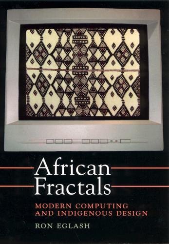 African Fractals: Modern Computing and Indigenous Design (Paperback)
