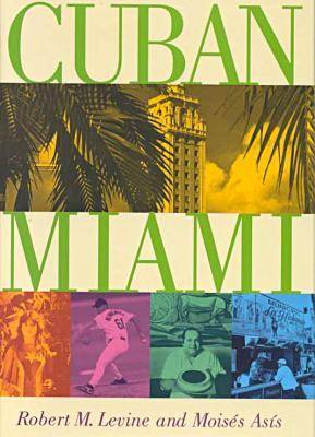 Cuban Miami (Hardback)