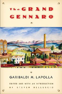 The Grand Gennaro - Multi-ethnic Literatures of the Americas (Hardback)