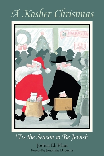 A Kosher Christmas: 'Tis the Season to be Jewish (Paperback)