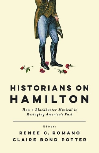 Historians on hamilton new arrivals