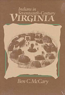 Indians in Seventeenth-century Virginia (Paperback)