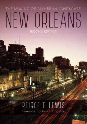 New Orleans: The Making of an Urban Landscape (Paperback)