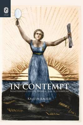 In Contempt: Nineteenth-Century Women, Law, and Literature (Paperback)