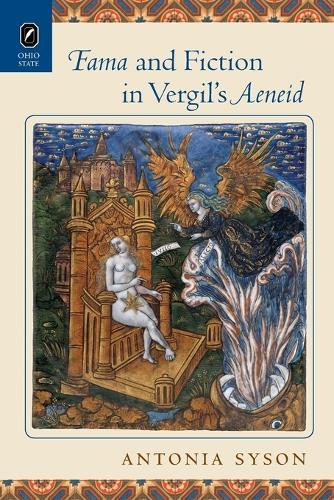 Fama and Fiction in Vergil's Aeneid (Paperback)