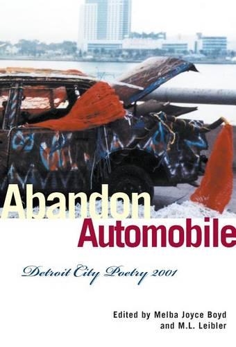 Abandon Automobile: Detroit City Poetry 2001 - Great Lake Books Series (Hardback)
