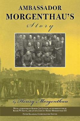 Ambassador Morgenthau's Story (Paperback)