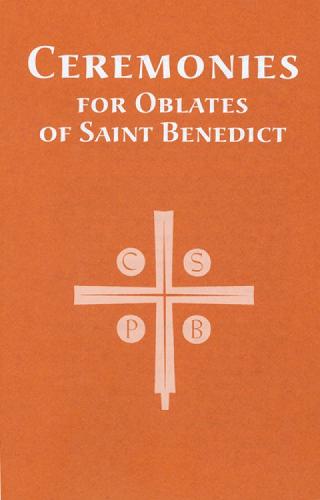 Ceremonies For Oblates Of Saint Benedict: Revised Edition (Paperback)