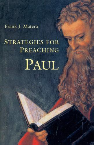 Strategies for Preaching Paul (Paperback)