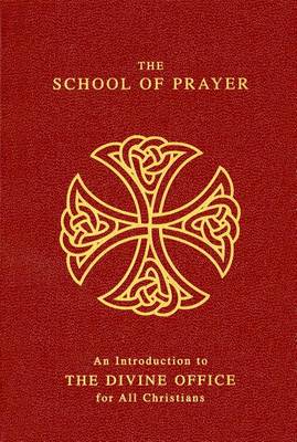 School of Prayer an Introd Nr (Paperback)