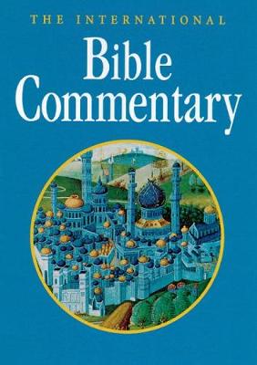 The International Bible Commentary (Hardback)