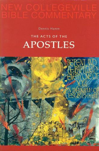 The Acts of the Apostles by Dennis Hamm | Waterstones