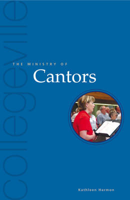 The Ministry of Cantors (Paperback)