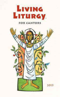 Living Liturgy for Cantors: Year B (Paperback)