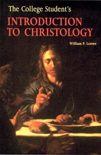The College Student's Introduction to Christology (Paperback)
