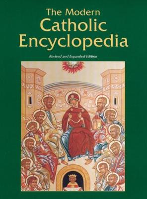 The Modern Catholic Encyclopedia (Paperback)