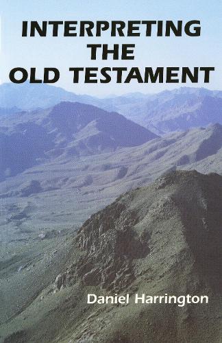 Interpreting the Old Testament: A Practical Guide - Old Testament Message (Paperback)
