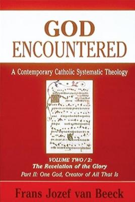 God Encountered: The Revelation of the Glory Part II (Paperback)