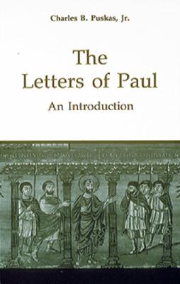 The Letters of Paul: An Introduction - Good News Studies (Paperback)