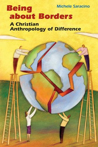 Being About Borders: A Christian Anthropology of Difference (Paperback)