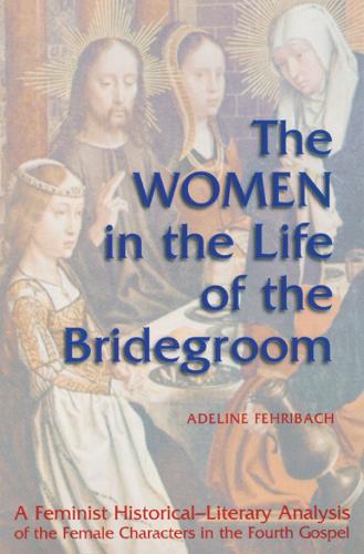 Women in Life of the Bridegroom (Paperback)