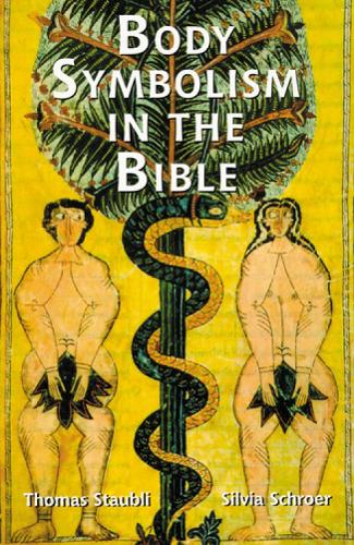 Body Symbolism in the Bible (Paperback)