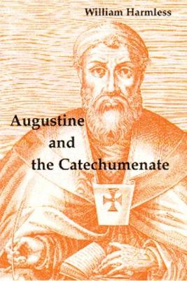 Augustine and the Catechumenate (Paperback)