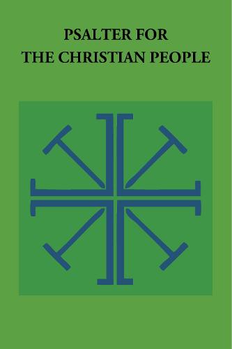 Psalter for the Christian People: An Inclusive Language ReVision of the Psalter of the Book of Common Prayer 1979 (Paperback)
