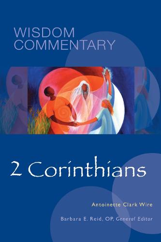 2 Corinthians - Wisdom Commentary Series 48 (Hardback)