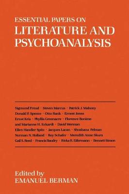 Essential Papers on Literature and Psychoanalysis - Essential Papers on Psychoanalysis (Paperback)