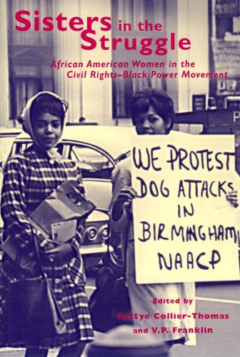 Sisters in the Struggle: African American Women in the Civil Rights-Black Power Movement (Paperback)