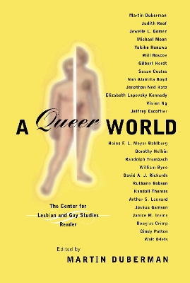 A Queer World: The Center for Lesbian and Gay Studies Reader (Paperback)