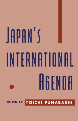 Japan's International Agenda (Paperback)
