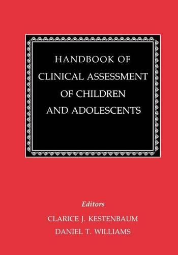Handbook of Clinical Assessment of Children and Adolescents (2 Volume Set) (Hardback)