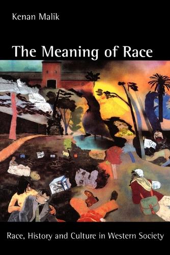 The Meaning of Race: Race, History, and Culture in Western Society (Paperback)