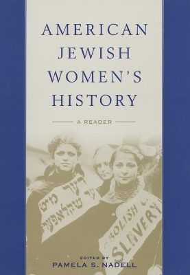 American Jewish Women's History: A Reader (Hardback)