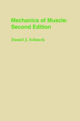 Mechanics of Muscle (Hardback)