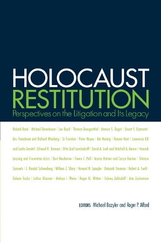 Holocaust Restitution: Perspectives on the Litigation and Its Legacy (Hardback)