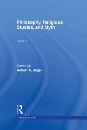 Philosophy, Religious Studies, and Myth - Theorists of Myth (Hardback)