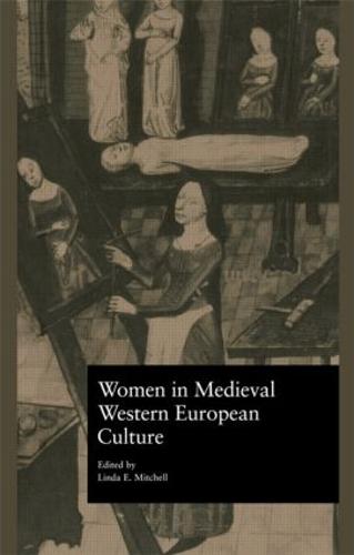 Women in Medieval Western European Culture (Hardback)