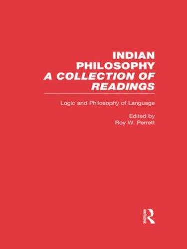 Logic and Language: Indian Philosophy - Problems of Philosophy (Hardback)