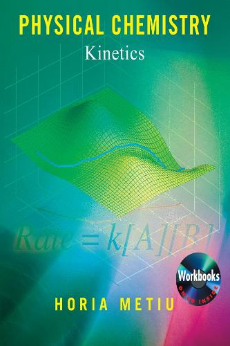 Physical Chemistry: Kinetics (Paperback)