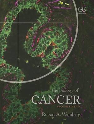 The Biology of Cancer (Hardback)