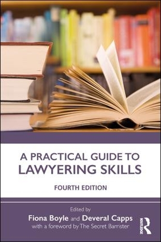 A Practical Guide to Lawyering Skills (Paperback)