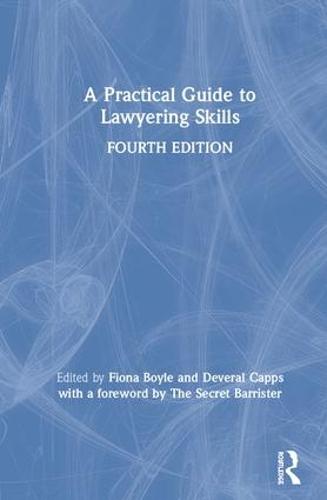 A Practical Guide to Lawyering Skills (Hardback)