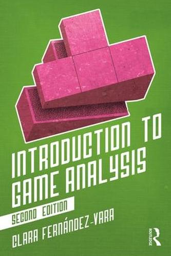 Introduction to Game Analysis (Paperback)