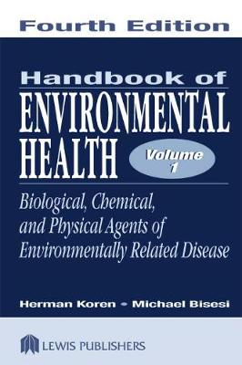 Handbook of Environmental Health, Two Volume Set (Paperback)