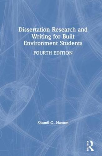 Dissertation research writing construction students shamil naoum